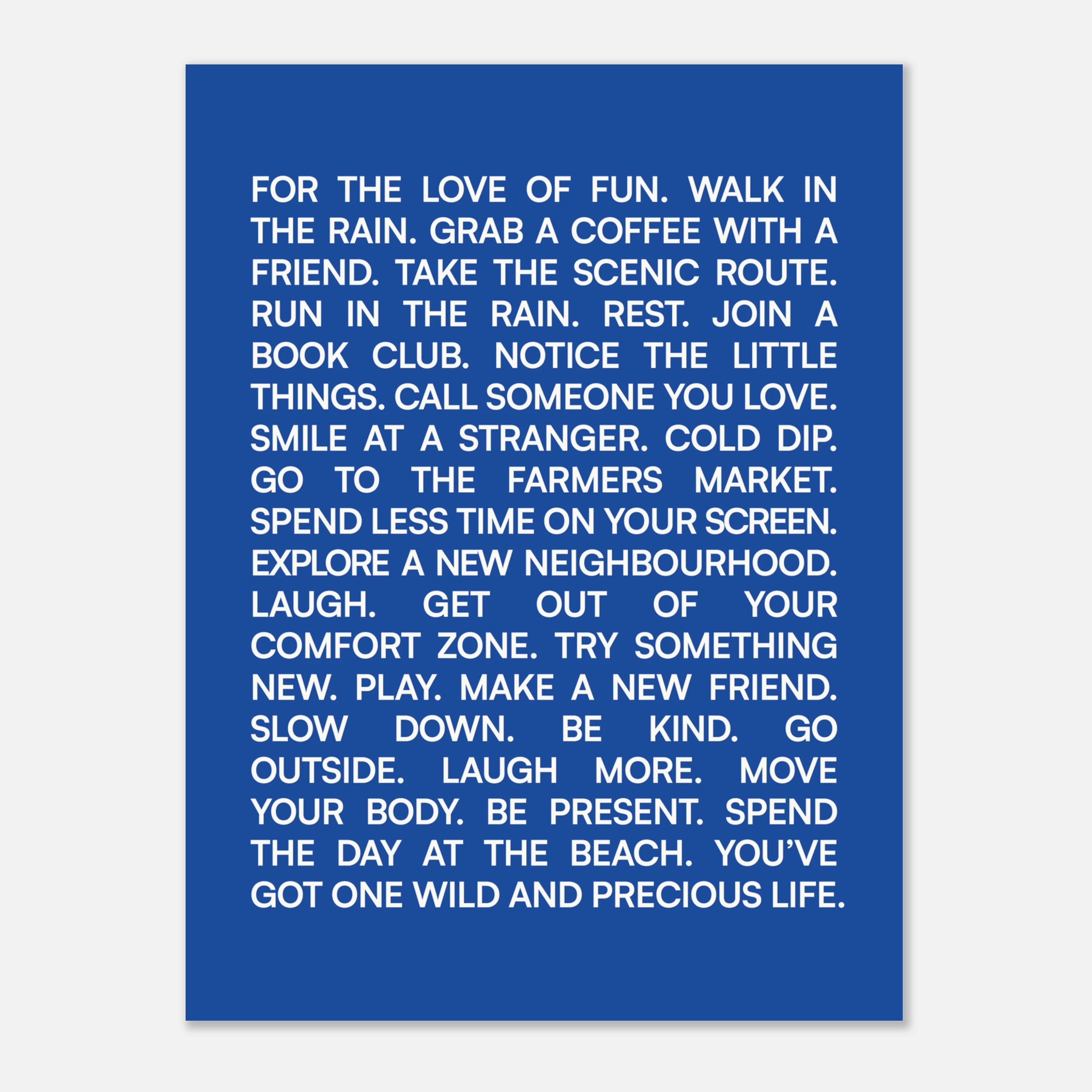 The Little Things Manifesto - Premium Unframed Print