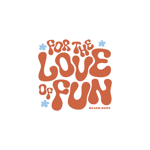 For the Love of Fun - Sticker